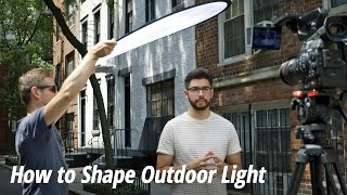 How to Shape Outdoor Light