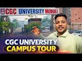 Is CGC University Mohali Worth It in 2026? 🤔 | Full Campus Tour + Student Life 🔥