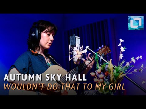 Autumn Sky Hall Wouldn T Do That To My Girl WITF Music