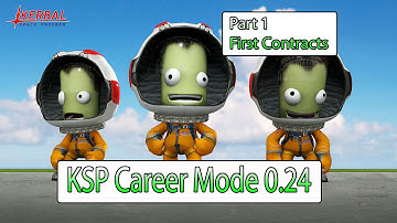 KSP | Contracts & Budgets Guide Part 1 | Tutorial | Kerbal Space Program