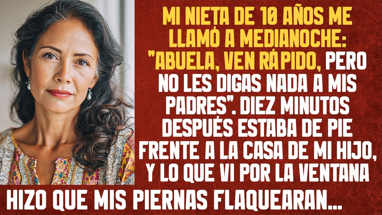 Mi nieta me llamó a medianoche: 