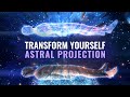 Transform Yourself With OBE | Astral Projection | Deep Sleep Hypnosis Binaural Beats