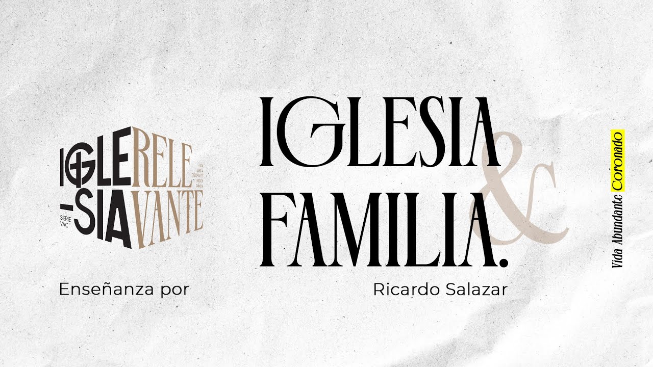11 ene 2026 / Ricardo Salazar / Iglesia y familia