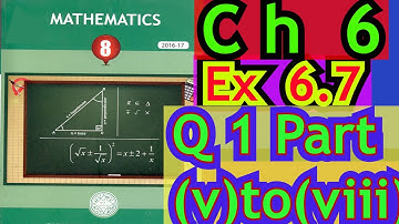 8th Class Math | PTB Math |  Ch6 | Ex6.7 |Q1 Part (v)to(viii) | Math Knowledge Skills |