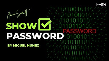 How to Toggle Show and Hide Password in Javascript - HTML, CSS & JavaScript