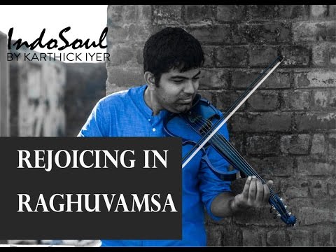 Rejoicing in Raghuvamsa