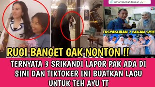 RUGI KALAU GAK NONTON !! TERNYATA AYU TT,KIKY SAPUTRI DAN KAK HESTI ADA DI SINI