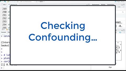 2.11 Confounding: Statistically Checking And Adjusting For It In R