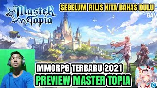 Preview Master Topia Android MMORPG Terbaru 2021 screenshot 2