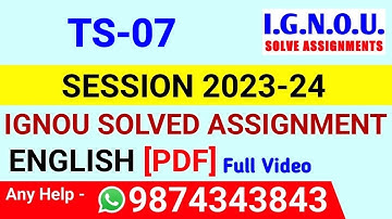 TS-7 Solved Assignment 2023-24 English, TS-7 Solved Assignment 23-24, TS-07 Assignment