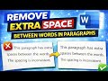 How to remove random spaces between words in MS Words