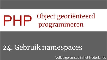OOP PHP  gebruik namespaces