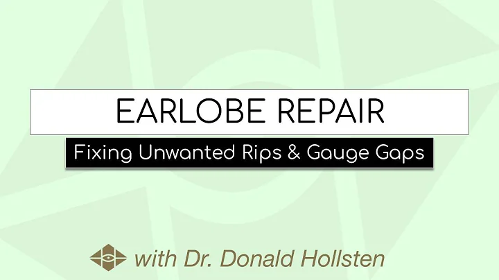Earlobe Repair -  Dr. Donald Hollsten