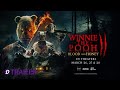 Winnie the pooh blood and honey 2 trailer