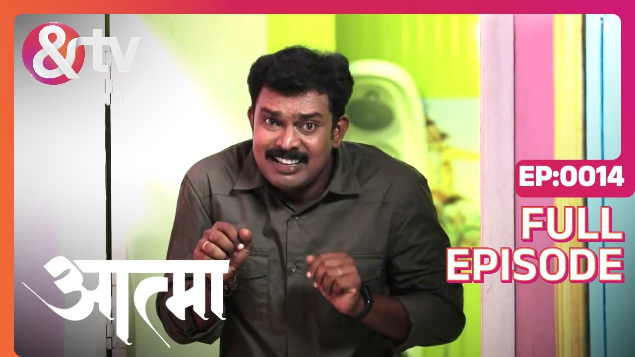 Aatma - Full Ep - 14 - Jul 30 2023 - And Tv