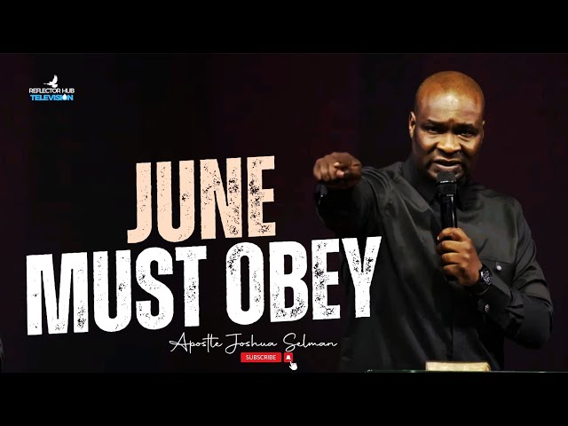 OH LORD LET JUNE SPEAK FAVOUR FOR ME - APOSTLE JOSHUA SELMAN class=