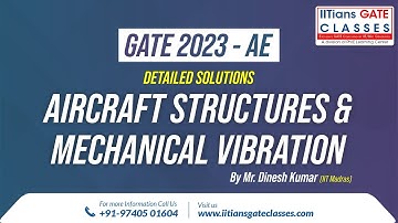 GATE 2023 Aerospace Engineering Question Paper | Aircraft Structures & Mechanical Vibration Solution