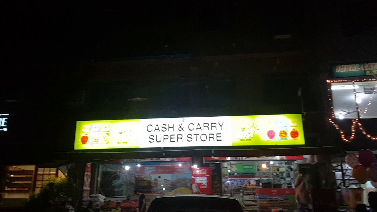 Cash and Carry Store Islamabad YouTube