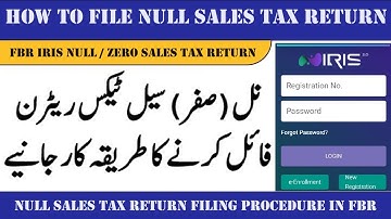 How to file null sales tax return on IRIS | FBR Null Sales Tax Return Filing 2024 | Sales Tax Return