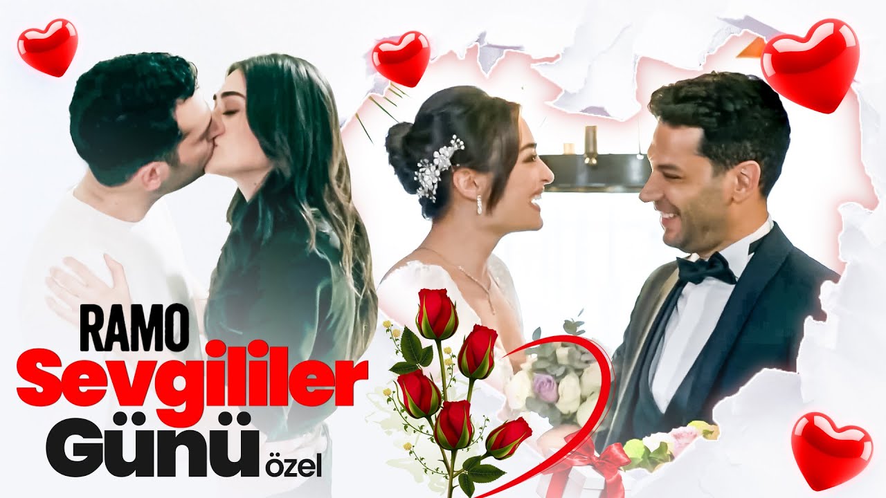 Sevgililer Günü Özel #RAMBEL - Ramo
