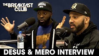 Desus & Mero Pressed By DJ Envy In Heated Breakfast Club Interview