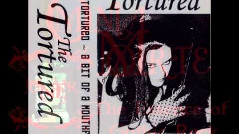 The Tortured -  Handful Of Dust