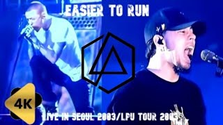 Easier To Run (Live In Seoul 2003/LP Underground Tour 2003) 4K/60fps Edit.