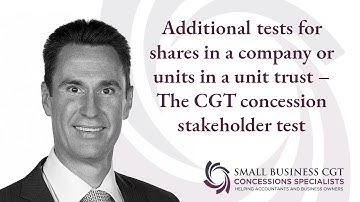 The CGT Concession Stakeholder Test