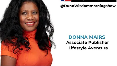 DunnWisdom Morning Show with Associate Publisher D...
