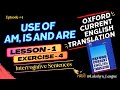 Use of Am, Is and Are  Ex-4 | Oxford Current English Translation | Interrogative Sentences