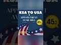 KSA to USA early appointment available