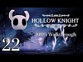Hollow Knight: Walkthrough Episode 22 - Howling Cliffs