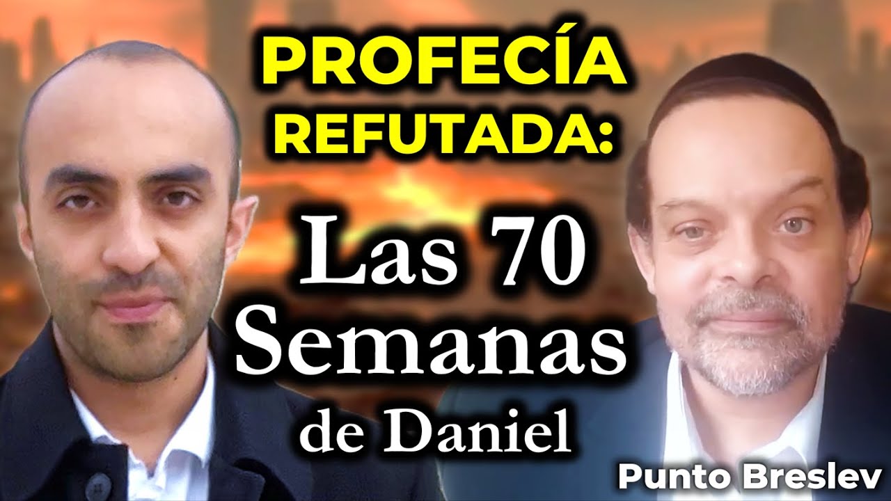 Daniel 9: La FALSA profecía de la crucifixión de jesús (Daniel 9) || con Punto Breslev