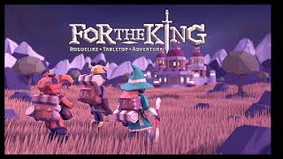 For The King Team Selection Guide
