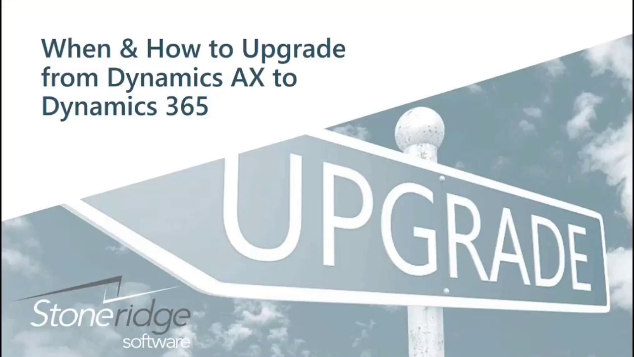 When & How to Upgrade from Dynamics AX to Dynamics 365 for Operations ...
