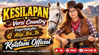 Download lagu Roistani - KESILAPAN Versi Pop Country Plus FingerStyle Ala Alip_Ba_Ta