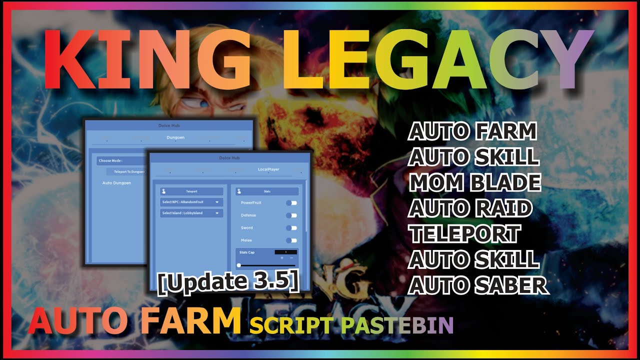 KING LEGACY Script Pastebin 2022 UPDATE 3.5 AUTO FARM, AUTO RAID