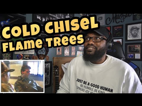 Cold Chisel - Flame Trees | REACTION