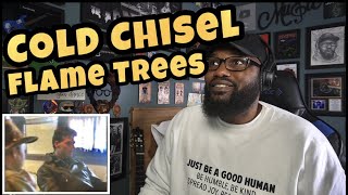 Cold Chisel - Flame Trees | REACTION