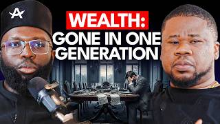 Why 90% of African Wealth DISAPPEARS by Generation 3
