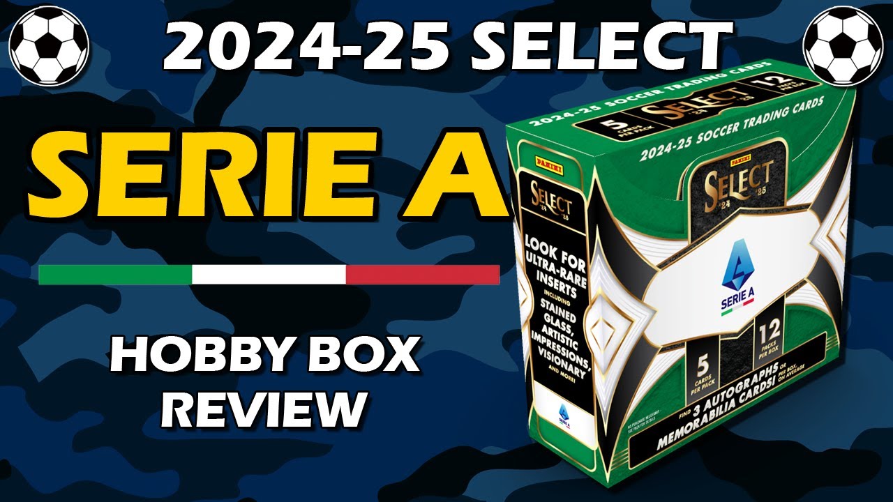 SERIE A! 2024-25 Panini Select Serie A Hobby Box Soccer Review