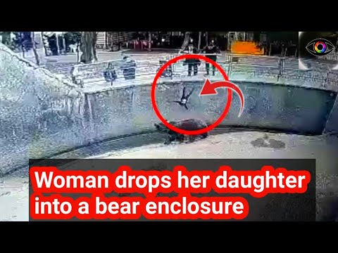 Mother dropped her three-year-old daughter into a brown bear's enclosure