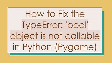 How to Fix the TypeError: 