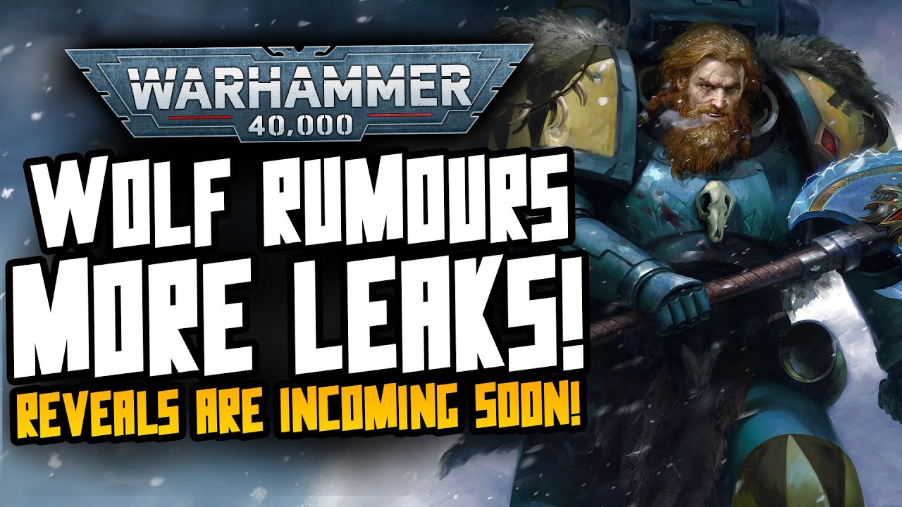 More SPACE WOLF Rumours! Horus Heresy and Spicy Leaks! - YouTube