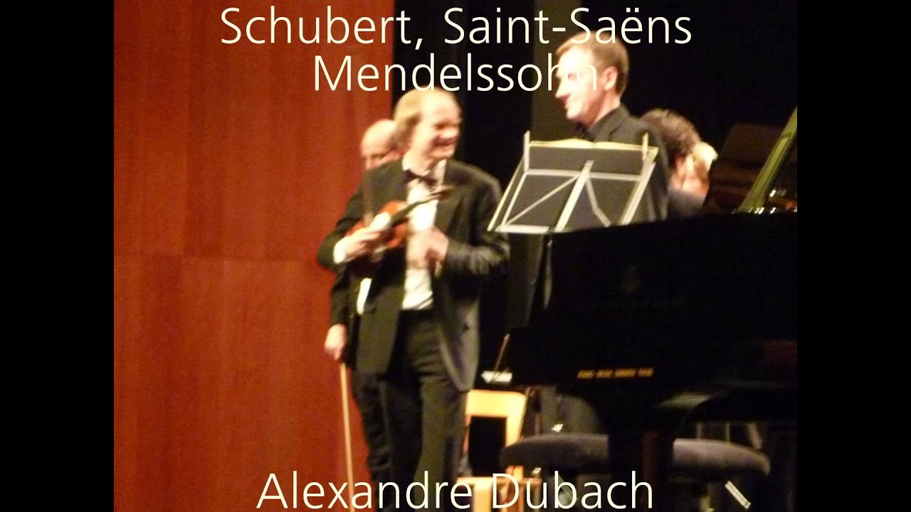 Alexandre Dubach, Schubert, Saint-Saëns, Mendelssohn