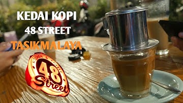 KEDAI KOPI 48 STREET TASIKMALAYA. NGOPI DI TASIK COCOK BUAT TONGKRONGAN