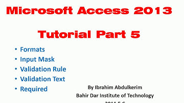 Ms Access 2013 Tutorial Part 5 አክሰስ በአማረኛ