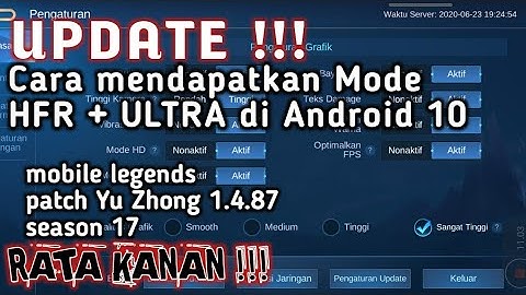 UPDATE !! CARA MENDAPATKAN MODE HFR DI ANDROID 10 PATCH YU ZHONG 1.4.87 SEASON 17