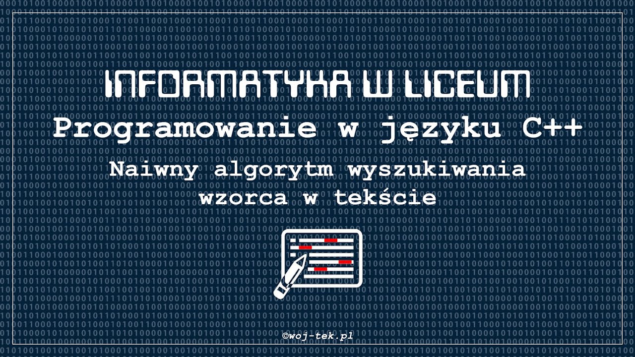 Wyszukiwanie wzorca w tekście. Algorytm naiwny. - YouTube