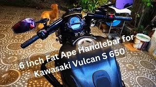 6 Inch Fat Ape Handlebar for Kawasaki Vulcan S 650